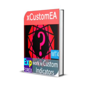 Exp4 The xCustomEA MT4