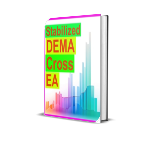 Stabilized DEMA Cross Robot MT5 EA