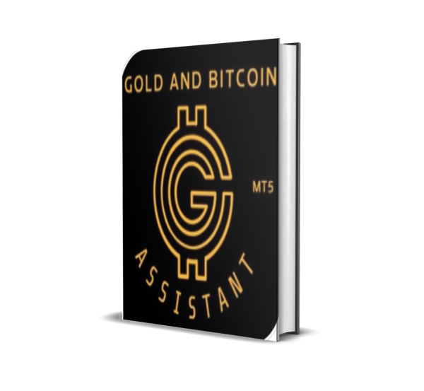 Gold and Bitcoin Assistant MT5 EA