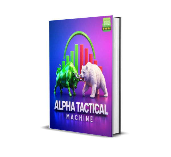 Alpha Tactical Machine EA MT5